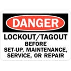 Danger Lockout/Tagout before Setup, Maintenance, Service, or Repair Sign, U1-1071-RD_14X10, 14" x 10"; self adhesive